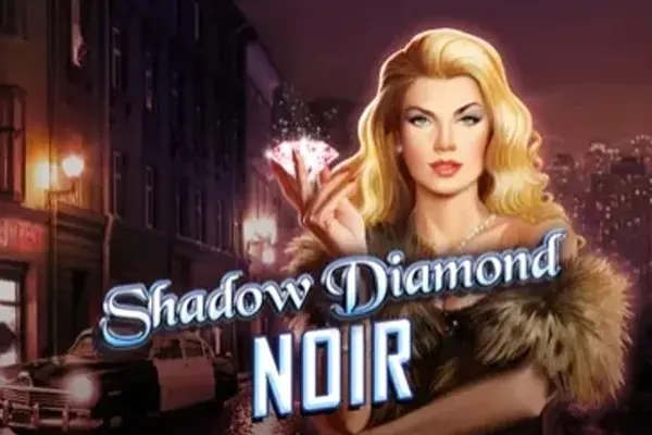 Shadow Diamond: Noir